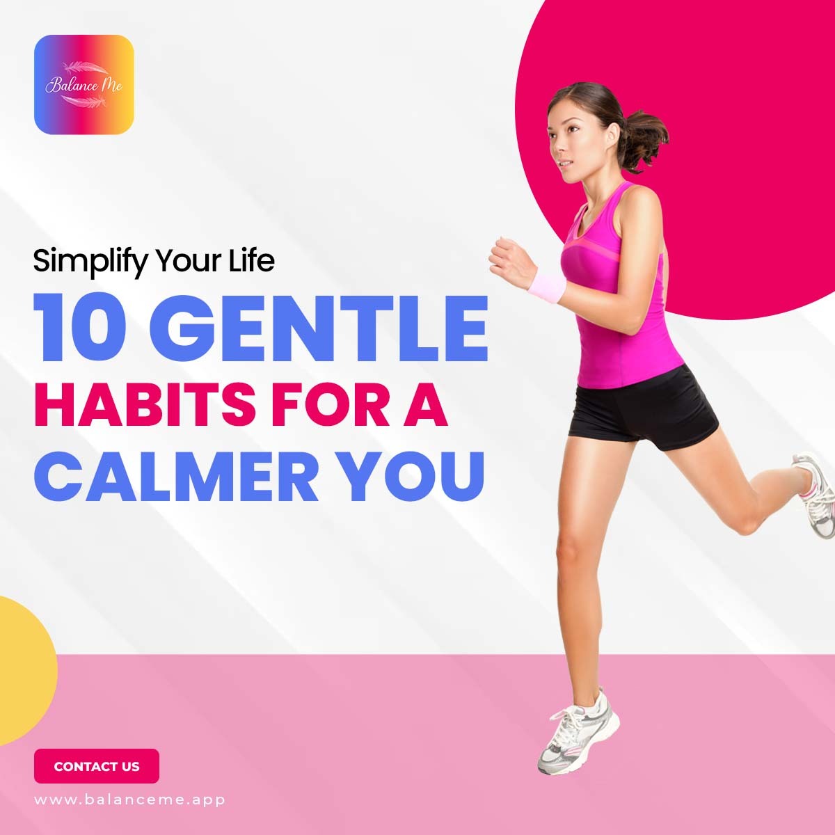Gentle habits to simplify your life and find calm